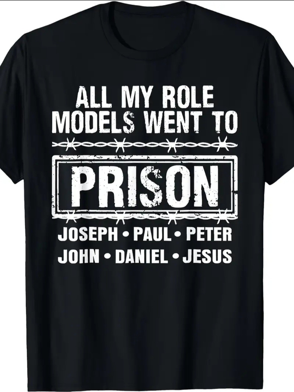Classic Black Graphic Tee - All My Role Models Went to Prison